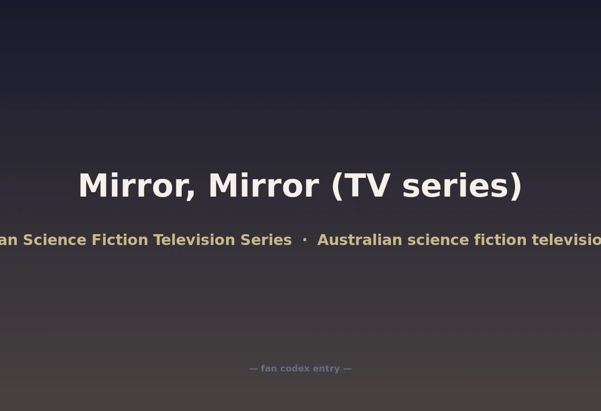 Mirror, Mirror (TV series)